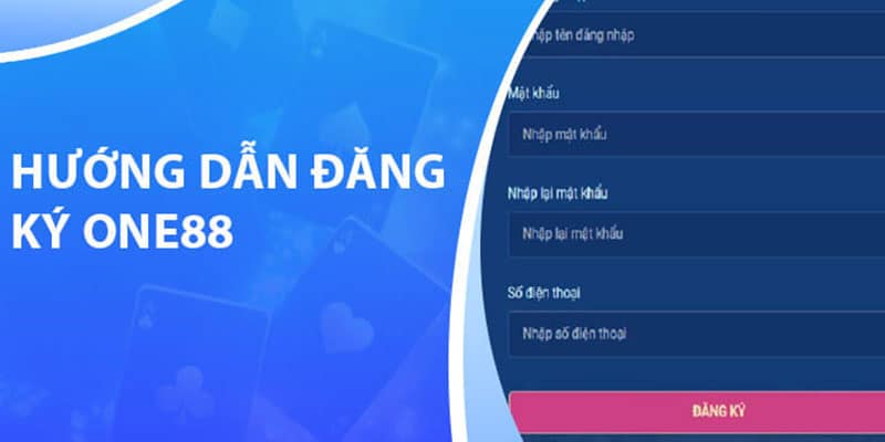 one88 hỗ trợ đăng ký tài khoản thử để trải nghiệm trước
