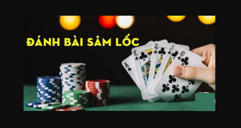 Chiến thuật chơi sâm lốc hiệu quả